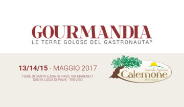 L’azienda agricola Calemone sarà presente a “Gourmandia” dal 13 al 15 Maggio 2017
